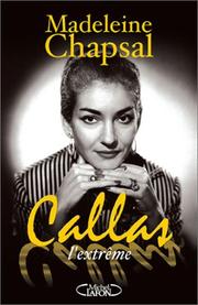 Cover of: Callas l'extrême
