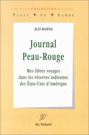 Journal peau-rouge by Jean Raspail