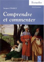 Cover of: Comprendre et commenter: recueil
