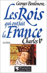 Charles V, le sage by Georges Bordonove