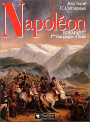 Cover of: Napoléon Bonaparte: la première campagne d'Italie, 1796-1797