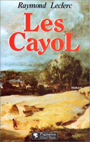 Les Cayol by Raymond Leclerc