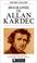 Cover of: Biographie d'Allan Kardec
