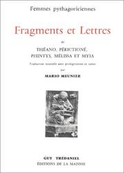 Cover of: Femmes pythagoriciennes: fragments et lettres de Théano, Périctioné, Phintys, Mélissa et Myia