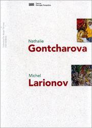Cover of: Nathalie Gontcharova, Michel Larionov.