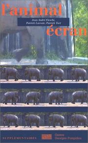 Cover of: L' animal écran by Jean-André Fieschi