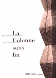 La Colonne sans fin by Constantin Brancusi, Sidney Geist, Marielle Tabart