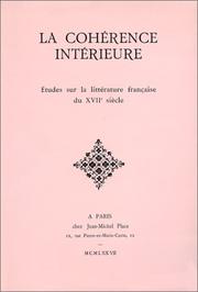 Cover of: La Cohérence intérieure: études sur la littérature française du XVIIe siècle : présentées en hommage à Judd D. Hubert : [textes