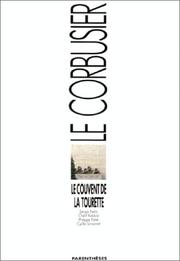 Le Couvent de la Tourette by COLLECTIF