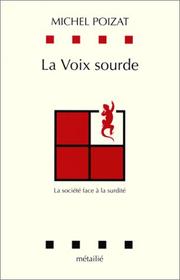 Cover of: La voix sourde by Michel Poizat