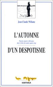 Cover of: L' automne d'un despotisme: pouvoir, argent et obéissance dans le Zaïre des années quatre-vingt