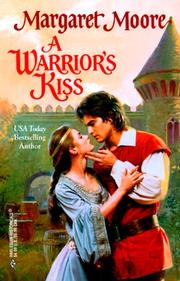 Cover of: A Warrior's Kiss (Harlequin Historical, 504) by Margaret Moore