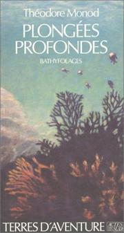 Cover of: Plongées profondes: bathyfolages