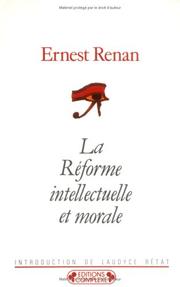 Cover of: La réforme intellectuelle et morale