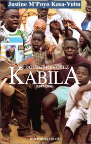 Douze mois chez Kabila (1997-1998) by Z. J. M'Poyo Kasa-Vubu