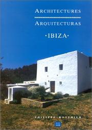 Cover of: Architectures Ibiza: Philippe Rotthier, architecte