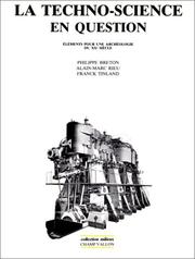 Cover of: La techno-science en question: éléments pour une archéologie du XXe siècle
