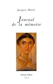 Cover of: Journal de la mémoire: fragments