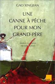 Cover of: Une canne à pêche pour mon grand-père