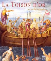 Cover of: La toison d'or: Un mythe europeen
