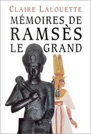 Cover of: Mémoires de Ramsès le Grand