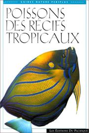 Cover of: Poissons des récifs tropicaux