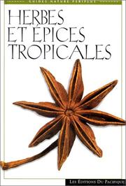 Cover of: Herbes et épices tropicales
