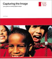 Cover of: Capturing the Image (Digital Imaging)