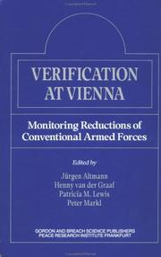 Cover of: Verification at Vienna: monitoring reductions of conventional armed forces