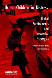Cover of: Urban children in distress: global predicaments and innovative strategies