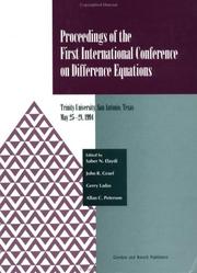 Cover of: Proceedings of the First International Conference on Difference Equations: Trinity University, San Antonio, Texas, May 25-28, 1994