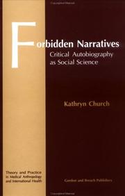 Cover of: Forbidden narratives: critical autobiography as social science