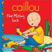 Cover of: Caillou by Sarah Margaret Johanson