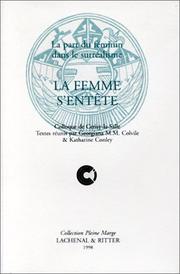 Cover of: La femme s'entête: la part du féminin dans le surréalisme