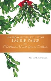 Cover of: Christmas Kisses For A Dollar by Laurie Paige