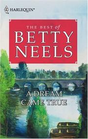 Cover of: A Dream Came True (Best of Betty Neels)