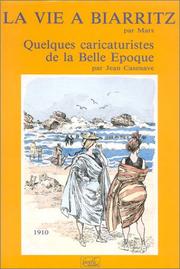 Cover of: La vie à Biarritz, 1910
