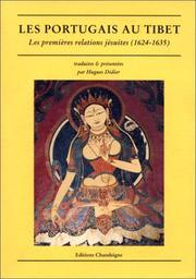 Cover of: Les Portugais au Tibet by traduites et présentées par Hugues Didier.