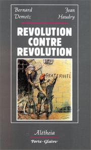 Cover of: Révolution contre révolution: actes du colloque, Lyon 1989