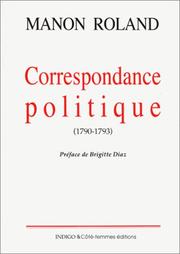 Cover of: Correspondance politique: 1790-1793