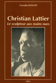 Christian Lattier by Yacouba Konaté