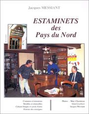 Estaminets des Pays du Nord by Jacques Messiant