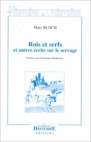 Rois et serfs by Marc Léopold Benjamin Bloch, María del Rosario Pérez Peña