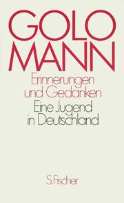 Erinnerungen und Gedanken by Golo Mann