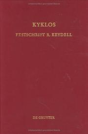 Cover of: Kyklos: Griech. u. Byzantin. : Rudolf Keydell zum 90. Geburtstag