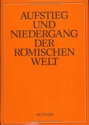 Cover of: Aufstieg Und Niedergang Der Romischen Welt (Aufstieg Und Niedergang Der Romischen Welt) Volume 2 (Aufstieg Und Niedergang Der Romischen Welt)