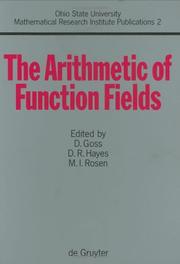 Cover of: The Arithmetic of function fields: proceedings of the workshop at the Ohio State University, June 17-26, 1991