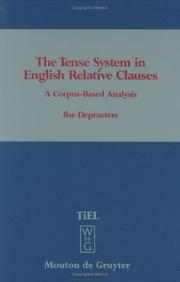 The Tense System in English Relative Clauses by Ilse Depraetere