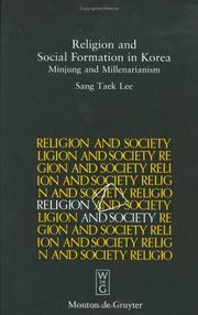 Religion and social formation in Korea by Sang-tʻaek Yi