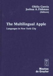 Cover of: The Multilingual Apple: Languages in New York City (Contributions to the Sociology of Language)